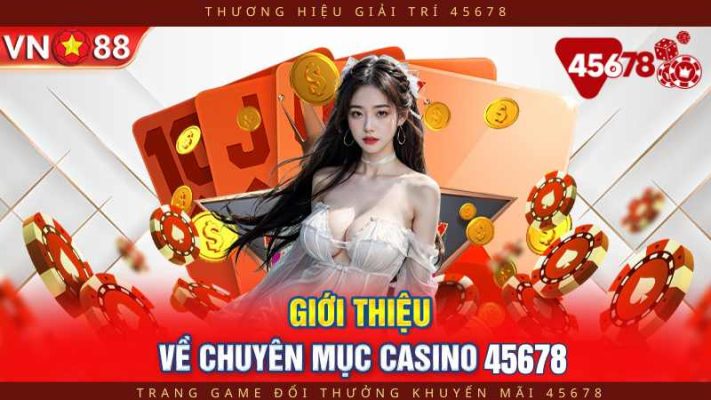 Giới thiệu về vn88 và 45678